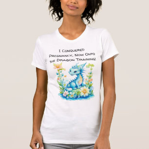 Ich eroberte die Schwangerschaft, jetzt zum Drache T-Shirt