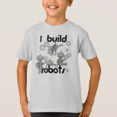 Ich errichte Roboter T-Shirt (Vorderseite)