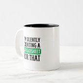 Ich erschaffe dafür leise eine Tabellenkalkulation Zweifarbige Tasse (Vorderseite Links)