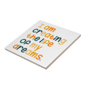 Ich erschaffe das Leben meiner Träume Fliese (Seite)