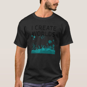 Ich erschaffe Welten Aquaristiker Fischhaltung Aq T-Shirt