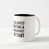 Ich erstelle dafür still und leise eine Tabelle Zweifarbige Tasse (VorderseiteRechts)