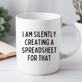 Ich erstelle leise eine Spreadsheet-Funny Mug Tasse