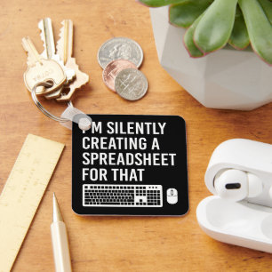 Ich erstelle still ein Tabellenkalkulationsprogram Schlüsselanhänger