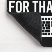 Ich erstelle stillschweigend einen lustigen Tabell Mousepad (Ecke)