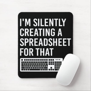 Ich erstelle stillschweigend einen lustigen Tabell Mousepad