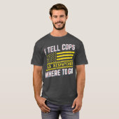 Ich erzähle Polizisten, wo man 911 Dispatcher Funn T-Shirt (Vorne ganz)