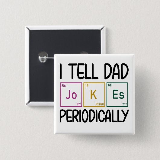 Ich erzähle Vater Jokes regelmäßig Button (Vorne & Hinten)