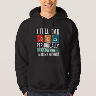 Ich erzähle Vater Jokes regelmäßig Hoodie