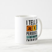 Ich erzähle Vater Jokes regelmäßig Kaffeetasse (VorderseiteRechts)
