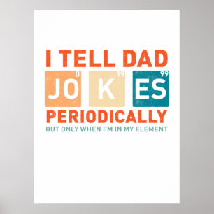 Ich erzähle Vater Jokes regelmäßig lustige Väter Poster