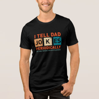 Ich erzähle Vater Jokes regelmäßig lustige Väter Tri-Blend Shirt