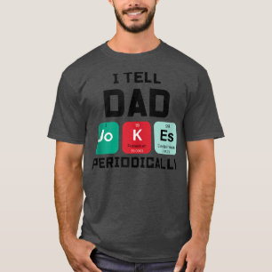Ich erzähle Vater Jokes regelmäßig lustige Zitate T-Shirt
