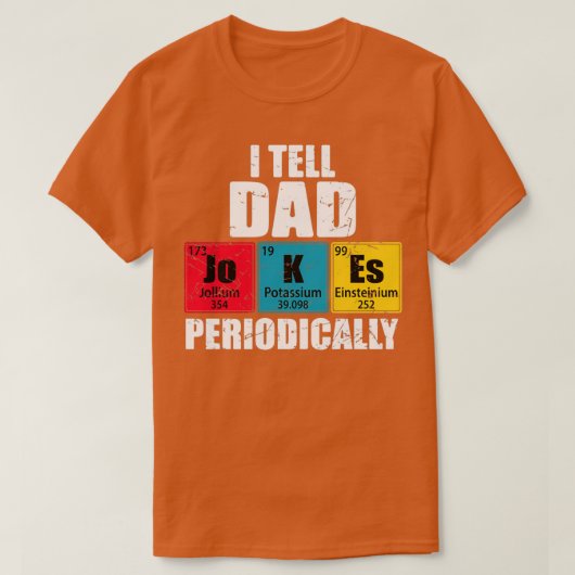 Ich erzähle Vater Jokes regelmäßig regelmäßig in d T-Shirt (Design vorne)