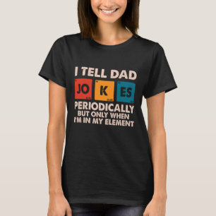 Ich erzähle Vater Jokes regelmäßig Vatertag T-Shirt