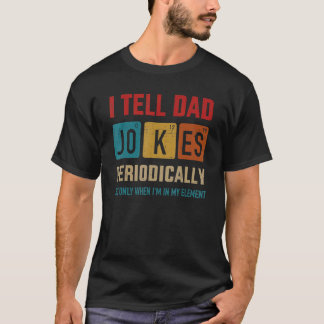 Ich erzähle Vater Jokes regelmäßig Vintage Element T-Shirt
