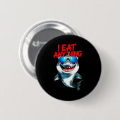 Ich esse alles - Cooler Hai-Attitude-Sticker Button (Vorne & Hinten)