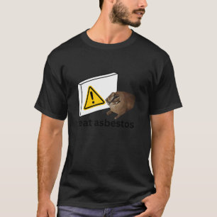 Ich esse Asbestos Funny Cursed Cat Meme T Shirt