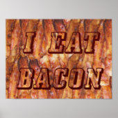 Ich esse Bacon Text mit Hintergrund klein Poster (Vorne)