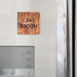 Ich esse Bacon Text mit Hintergrund Magnet