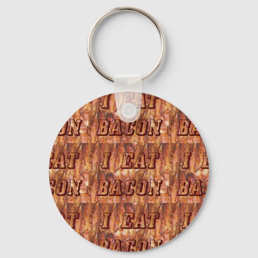 Ich esse Bacon Text mit Hintergrund Schlüsselanhänger (Vorderseite)