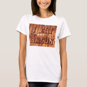Ich esse Bacon Text mit Hintergrund T-Shirt