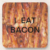 Ich esse Bacon Text mit Hintergrund Untersetzer (Vorderseite)