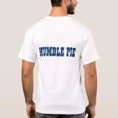 Ich esse bescheidene Torte T-Shirt (Rückseite)