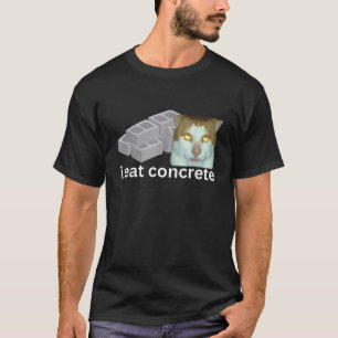 Ich esse Beton Funny verflucht Sigma Cat Meme Men T-Shirt
