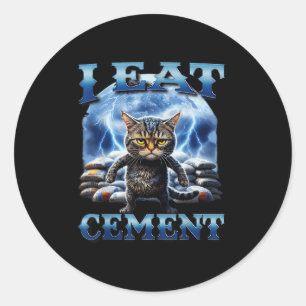 Ich esse Cement verfluchte Katze Funny Odly spezif Runder Aufkleber