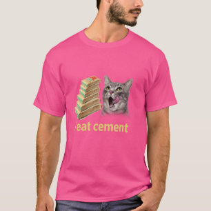 Ich esse Cement verfluchte Katze Funny Odly spezif T-Shirt