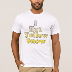 Ich esse gelben Schnee T-Shirt
