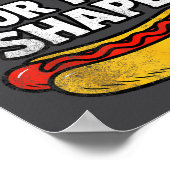 Ich esse Hot Dogs wegen der Form Lustiger Meme-Spr Poster (Ecke)