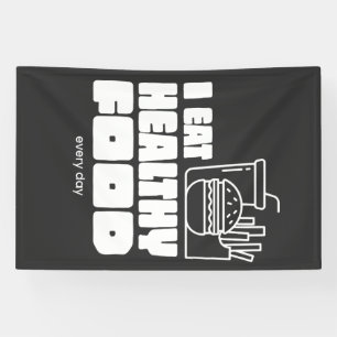 Ich esse jeden Tag gesundes Essen Banner