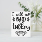 Ich esse keinen Truthahn veganen Erntedank schwarz Postkarte (Stehend Vorderseite)