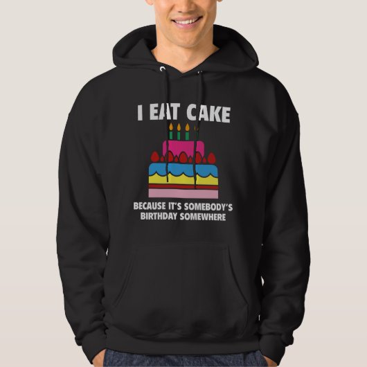 Ich esse Kuchen Hoodie (Vorderseite)