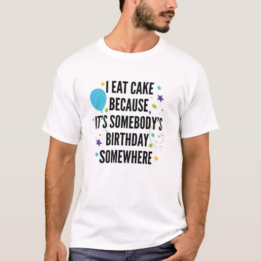 Ich esse Kuchen T-Shirt (Vorderseite)