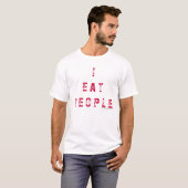ICH ESSE LEUTE T-Shirt (Vorne ganz)