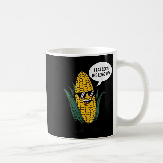 Ich esse Mais The Long Way Funny Food Quote Liebe Kaffeetasse (Rechts)