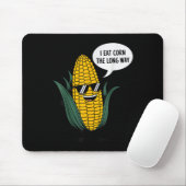 Ich esse Mais The Long Way Funny Food Quote Liebe Mousepad (Mit Mouse)