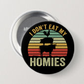 Ich esse meine Häuser nicht Vegan Button (Vorne & Hinten)
