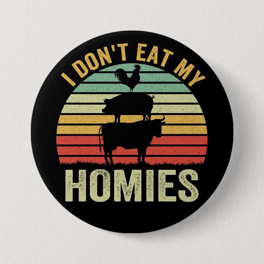 Ich esse meine Häuser nicht Vegan Button (Vorderseite)