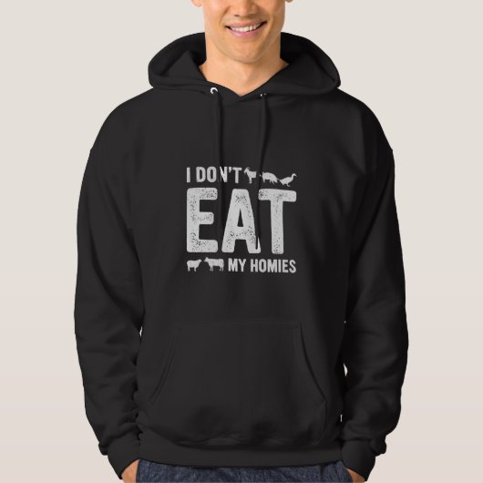Ich Esse Meine Homies Nicht Vegan Vegetarisch Hoodie (Vorderseite)