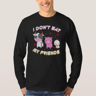 Ich esse meinem Freund kein Veganes Obst und Gemüs T-Shirt