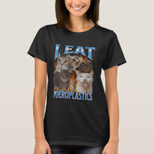 Ich esse Microplastics Funny Cat Meme Bootleg Grap T-Shirt
