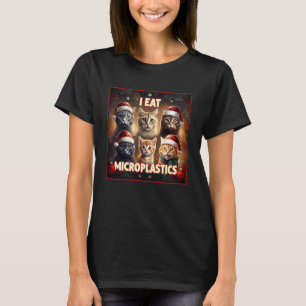 Ich esse Mikroplastik Lustiges Katzen-Meme Weihnac T-Shirt