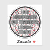 Ich esse Mikroplastik zum Frühstück Aufkleber (Blatt)