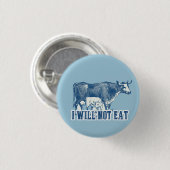 Ich esse nicht ein Kuh Abzeichen Button (Vorne & Hinten)