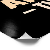 Ich esse nichts, was Furzen angeht Poster (Ecke)