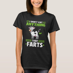 Ich esse nichts, was Furzen Vegan Vegetarier C T-Shirt